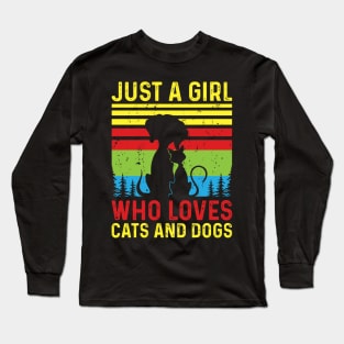 Just A Girl Who Loves Cats And DogsT shirt For Women T-Shirt Long Sleeve T-Shirt